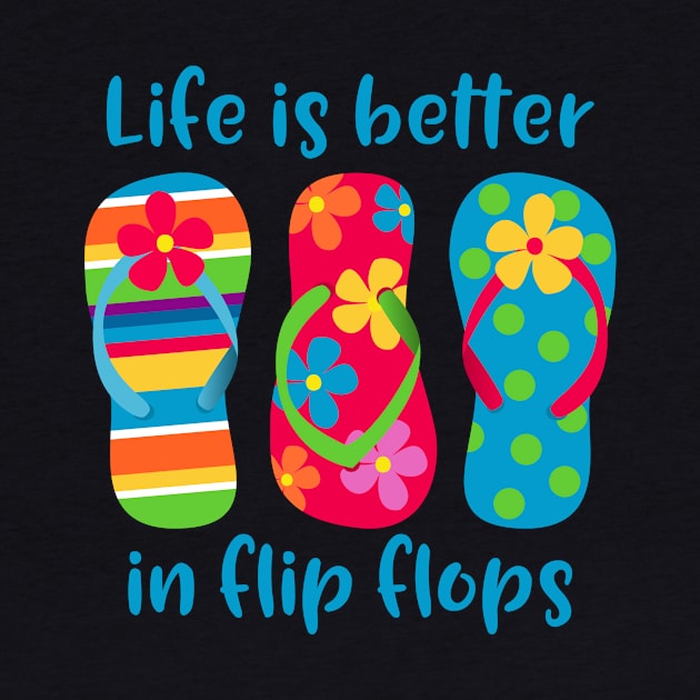 Life Is Better In Flip Flops by PinkInkArt